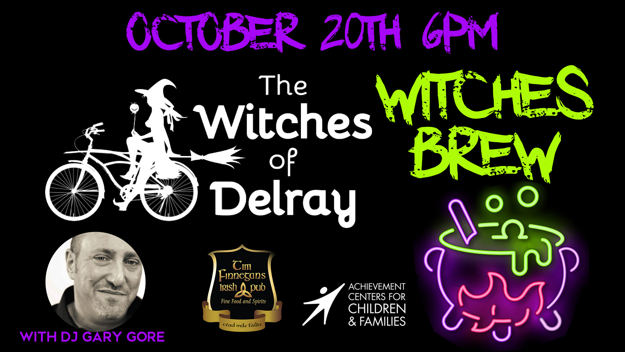 Witches of Delray Witches Brew Oct 20th 6pm with DJ Gare Gore