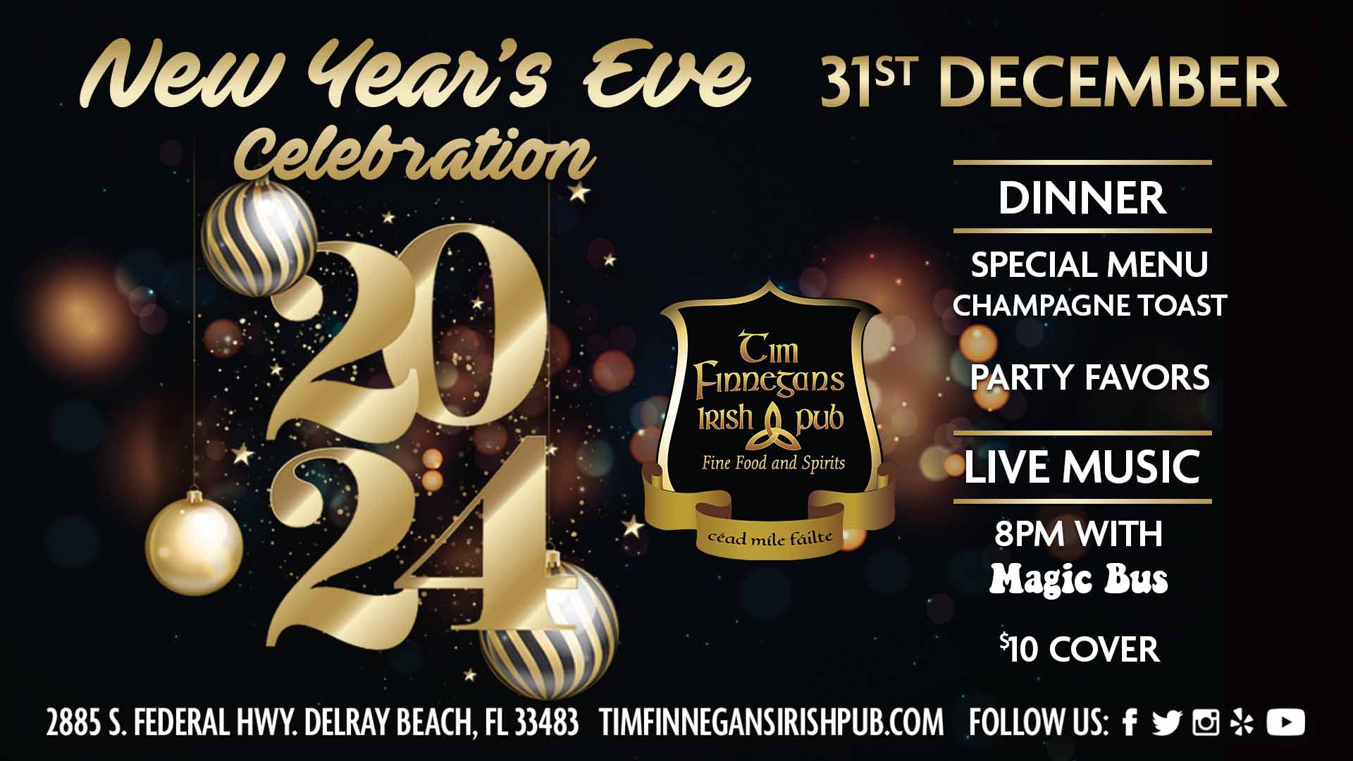 New Years Eve Celebration - Special Menu - Live Music with Magic Bus at 8PM - Party Favors- Champagne Toast - $10 cover