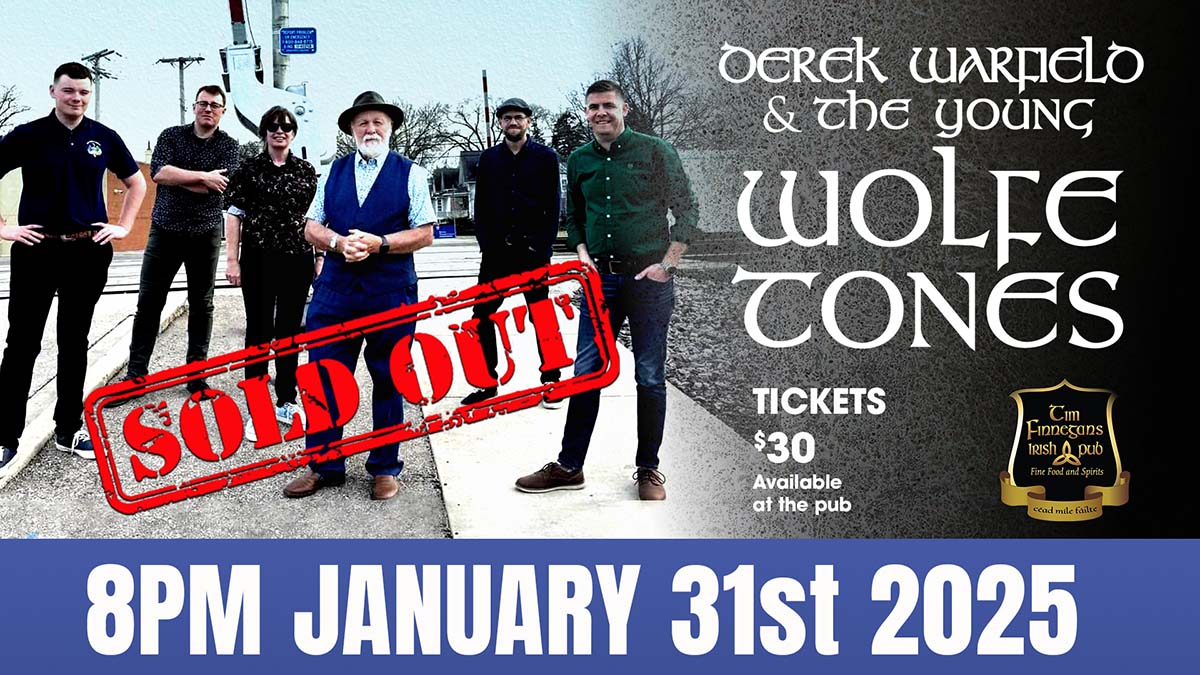 Derek Warfield and the Young Wolfe Tones - January 31st, 2025 - Sold Out