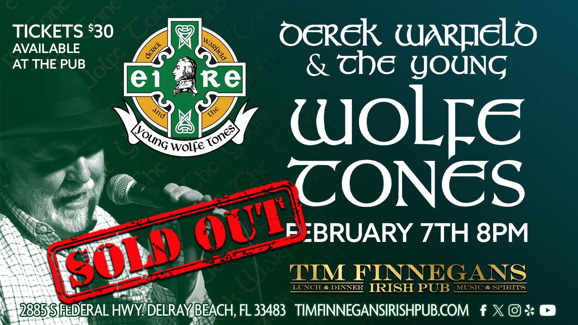 SOLD OUT - Derek Warfield and the Young Wolfe Tones - February 7th - Tickets $30 available at the pub