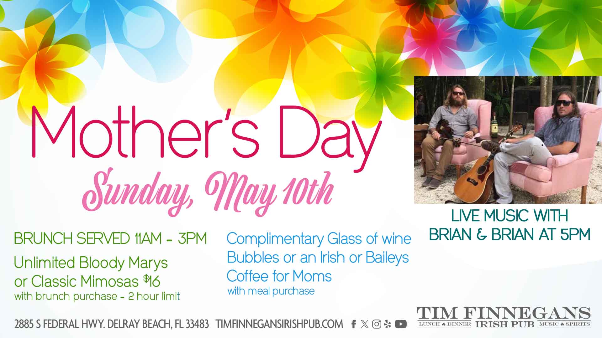 Mother's Day May 10th - Live music with Brian & Brian at 5pm