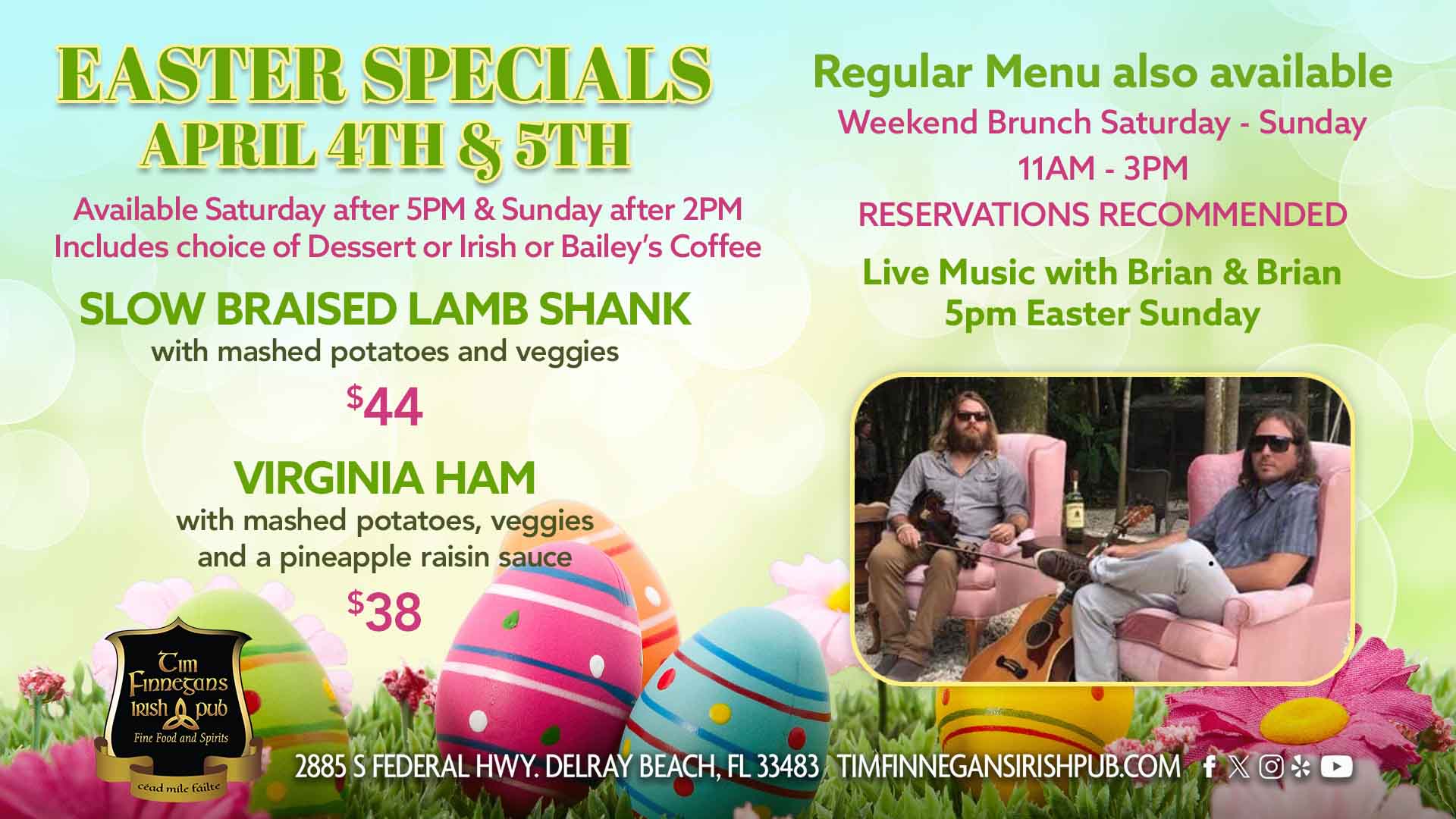 Easter Specials- April 5th - Dinner Specials with Live Music with Brian & Brian at 5pm