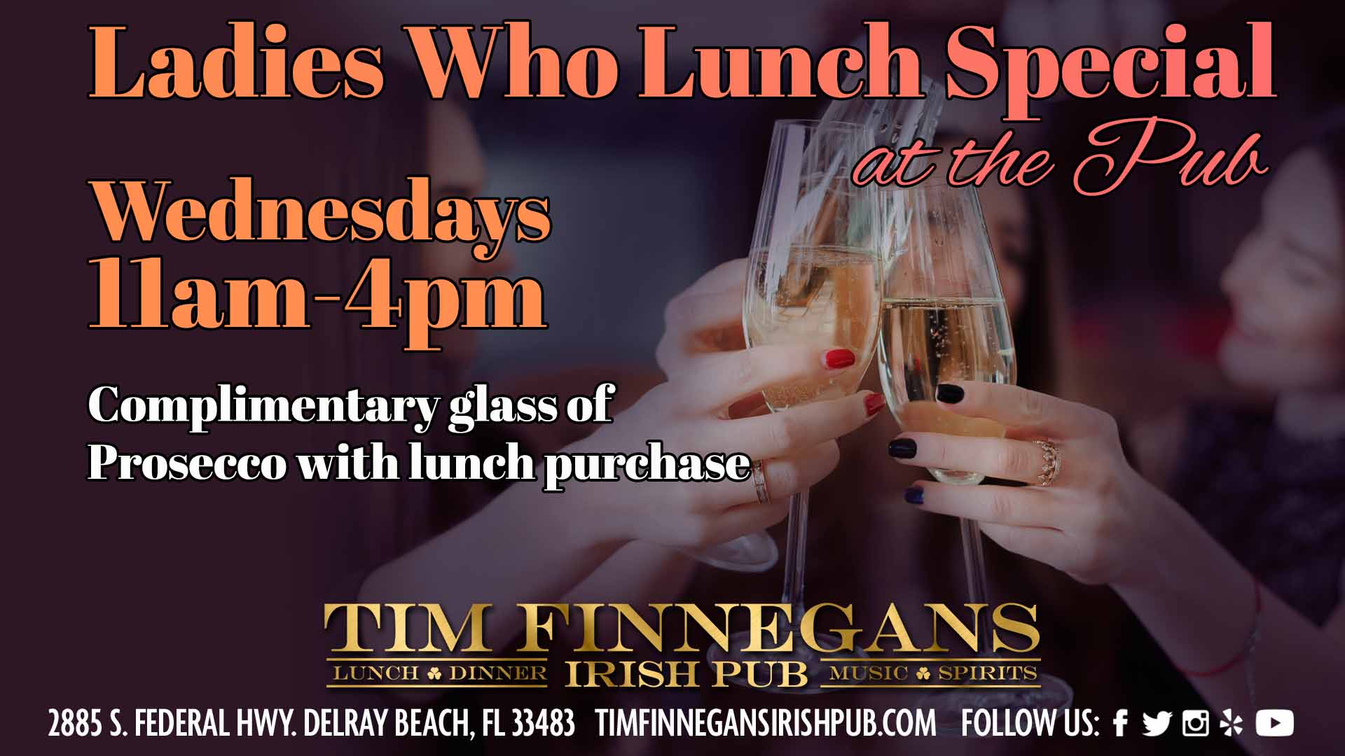 Ladies Lunch Special Wednesdays at Tim Finnegans Delray Beach, FL