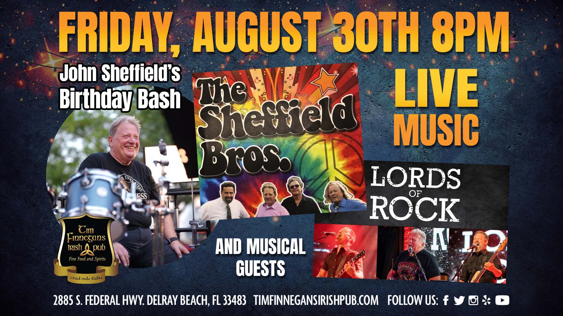 John Sheffield’s Birthday Bash featuring The Sheffield Brothers, Lords of Rock and guests