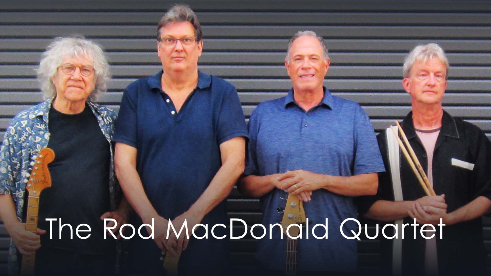 The Rod MacDonald Quartet