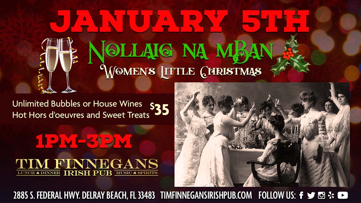 Nollaig na mBan or Women's Little Christmas January 5th 1PM