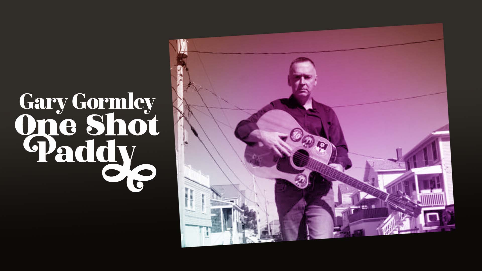 Tim Finnegans welcomes Gary Gormley - One Shot Paddy to our stage! A show you won't want to miss!